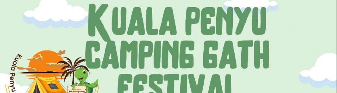 KUALA PENYU CAMPING GATH FESTIVAL