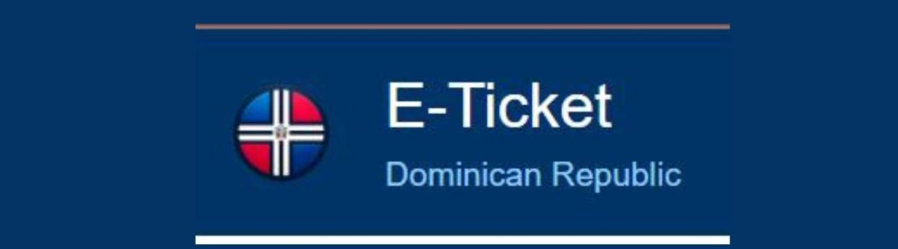 E-Ticket Dominican Republic